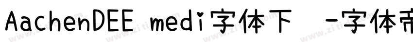 AachenDEE medi字体下载字体转换